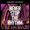 Download track Never Stop The Rhythm