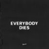 Download track Everybody Dies