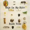 Download track Mojo On My Side