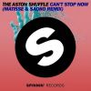 Download track Can't Stop Now (Matisse & Sadko Remix)