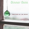 Download track Dinner Date