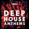 Download track Azuli Presents Deep House Anthems (Azuli DJ Mix 3)