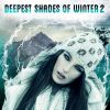 Download track Deepest Shades Of Winter 2 In The Mix (Continuous Version)