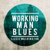 Download track Working Man Blues