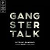 Download track Gangster Talk (Drokz Loyalty Remix)