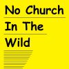 Download track No Church In The Wild