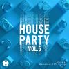 Download track Toolroom House Party Vol. 5 (Mixed By Wankelmut)