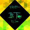 Download track Its Time