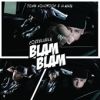 Download track Blam Blam (Official Remix)