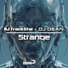 Download track Strange (DJ Dean's Rave Mix)