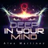 Download track Deep In Your Mind (Radio Edit)