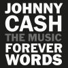 Download track Goin', Goin', Gone (Johnny Cash: Forever Words)