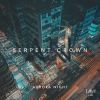 Download track Serpent Crown (Original Mix)