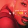 Download track Wine Pon Mi (Echo Slim & Nelson Serieux)