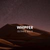 Download track Whipper