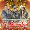 Download track Es Navidad [Remix]