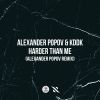 Download track Harder Than Me (Alexander Popov Remix)