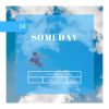 Download track Someday (Radio Edit)