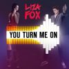 Download track You Turn Me On