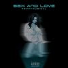 Download track Sex & Love