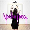 Download track Noche Loca