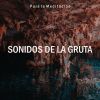 Download track Meditacíon: Sonidos De La Gruta, Pt. 19