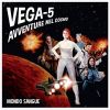 Download track Vega-5 (Avventure Nel Cosmo)