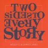 Download track Two Sides To Every Story