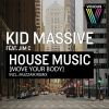 Download track House Music (Move Your Body) (Original Mix)