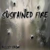 Download track Sustained Fire - One Stolen Moment - Bullet Proof