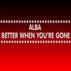 Download track Better When You're Gone (Instrumental David Guetta, Brooks & Loote Cover Mix)