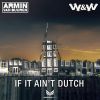 Download track If It Ain't Dutch (Extended Mix)