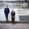 Download track 26. Quilter: Music When Soft Voices Die Op. 25 No. 5