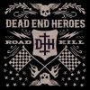 Download track Dead End Heroes