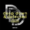 Download track Deep Down & Defected Vol 3 Mix 1