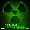 Download track Toxic Love (GSP Tel Aviv Remix)