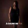 Download track À Cause De Toi
