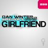 Download track Girlfriend (Dan Winter Radio Edit)