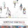 Download track Words Are Worthless (Instrumental)