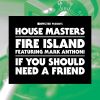 Download track If You Should Need A Friend (Roc & Kato Beat Trip Mix)