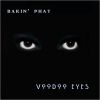 Download track Voodoo Eyes