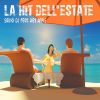 Download track La Hit Dell'estate (Radio Edit)