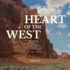 Download track Heart Of The West - Chapter 14 (A Call Loan), Pt. 3 (Original Mix)