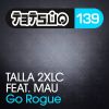 Download track Go Rogue (Taipei 101 Mix)