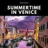 Download track Summertime In Venice