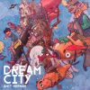 Download track Dream City