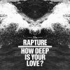 Download track How Deep Is Your Love? (A-Trak Remix Dub)