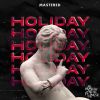 Download track Holiday (Radio Mix)
