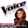 Download track And I Am Telling You I’m Not Going (The Voice Performance)