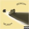 Download track Bedroom Delirium (Intro)